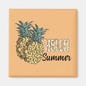 Hallo Sommer Ananas Magnet (Vorne)