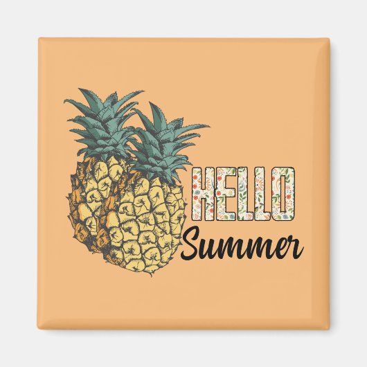 Hallo Sommer Ananas Magnet (Vorne)
