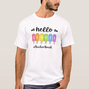 Hallo Sommer Eiscreme Lehrer Break T-Shirt