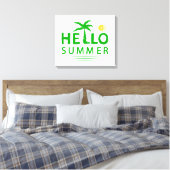 Hallo Sommer Leinwanddruck (Insitu (Schlafzimmer))