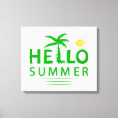 Hallo Sommer Leinwanddruck (Vorderseite)