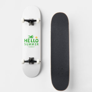 Hallo Sommer Skateboard