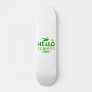 Hallo Sommer Skateboard