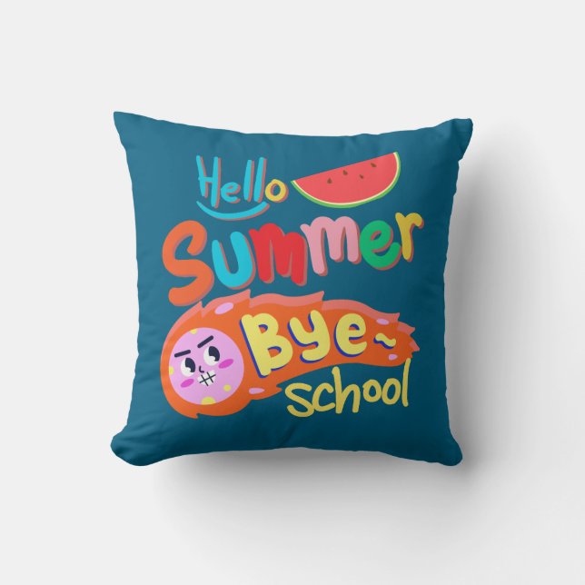 Hallo Sommer Tschüss Schule Kissen (Vorderseite)