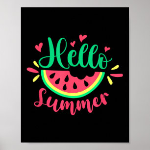 Hallo Sommer Watermelon Sommerurlaub Sommerferien Poster