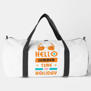 Hallo Sommer, Zeit zum Urlaub Duffle Bag