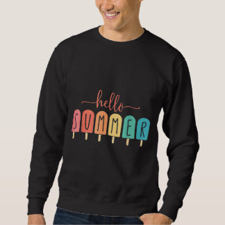 Hallo Sommerurlaub Eiscreme Popsicle Ice Lolly Sweatshirt