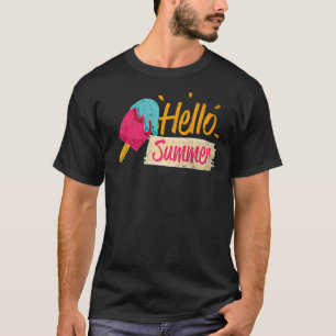 Hallo Sommerurlaub Eiscreme Popsicle Ice Lolly T-Shirt