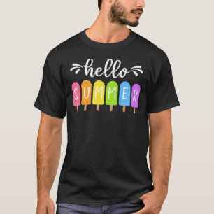 Hallo Sommerurlaub Eiscreme Popsicle Ice Lolly T-Shirt