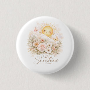 Hallo Sonnenschein Florale Sonnenknöpfe Button