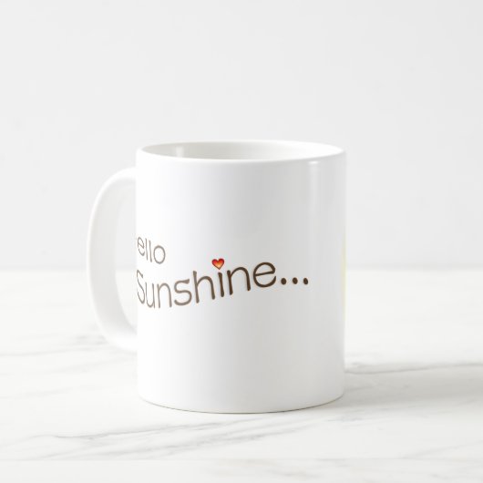 Hallo Sonnenschein… Kaffeetasse (Vorderseite Links)