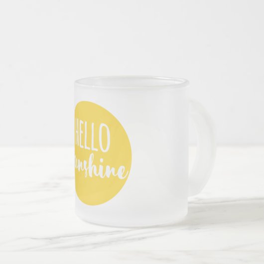 Hallo Sonnenschein Mattglastasse (VorderseiteRechts)