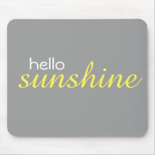 "Hallo Sonnenschein" Mousepad