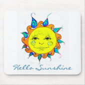 Hallo Sonnenschein Mousepad (Vorne)