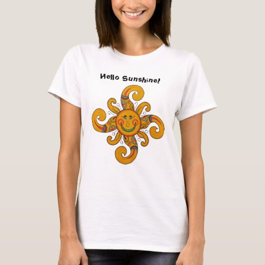 "Hallo Sonnenschein!" T - Shirt (Vorderseite)