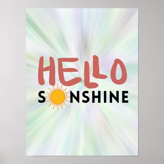 Hallo Sonshine, Sun Rays, Summer vibes Poster (Vorne)