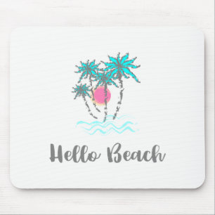 Hallo Strand Tropischer Stil Sommer Mousepad