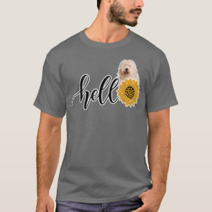 Hallo Sunflower Old English Sheepdog  T-Shirt
