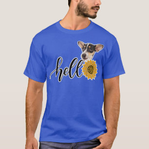 Hallo Sunflower Rat Terrier T-Shirt
