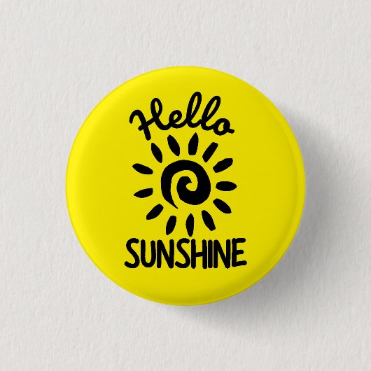 Hallo Sunshine Button (Vorderseite)
