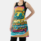 Hallo Sunshine Ich wurde gewartet Schürze (InSitu)