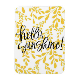 Hallo Sunshine Magnet