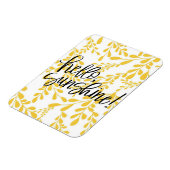 Hallo Sunshine Magnet (Linke Seite)