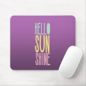 Hallo Sunshine Mousepad (Mit Mouse)