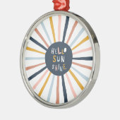 Hallo Sunshine Ornament Aus Metall (Links)