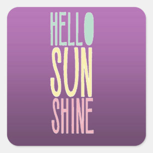 Hallo Sunshine Quadratischer Aufkleber