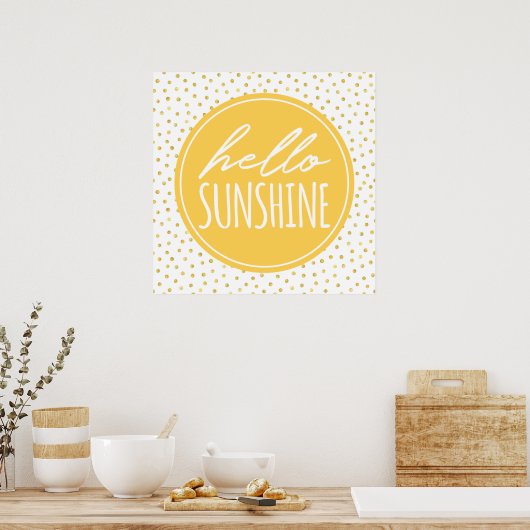Hallo Sunshine Yellow & Gold Imitate Foil Dots Pos Poster (Küche)