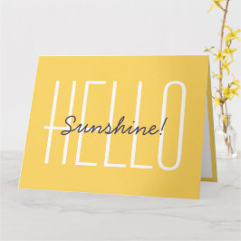 Hallo Sunshine Yellow Niedlich Happy Typografy Big Karte
