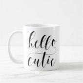 Hallo Süsse Moderne Kalligraphie | Schwarze Typogr Kaffeetasse (Links)