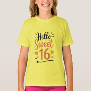 Hallo Sweet 16 Teenager Geburtstags-T-Shirt T-Shirt