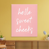 Hallo Sweet Cheek Funny Toilet Dusty Rose Bad Leinwanddruck (Insitu (Wohnzimmer))