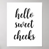 Hallo Sweet Cheeks Funny Bathroom Spaß Poster (Vorne)