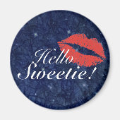Hallo Sweetie Magnet (Vorne)