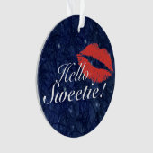Hallo Sweetie Ornament (Vorderseite)
