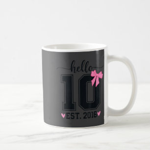 Hallo Ten Est 2016 10. Geburtstag Coquette Schleif Kaffeetasse
