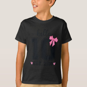 Hallo Ten Est 2016 10. Geburtstag Coquette Schleif T-Shirt