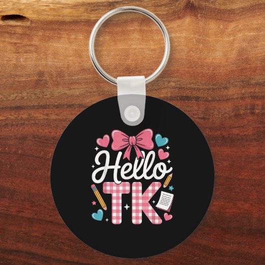 Hallo Tk Funny Niedlich zurück zur Schule Übergang Schlüsselanhänger (Vorderseite)