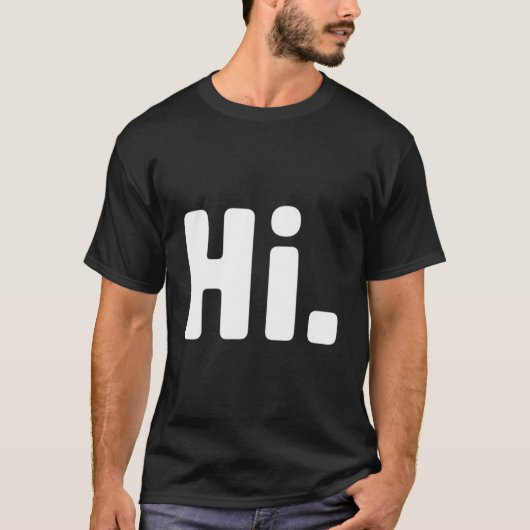 Hallo Tschüss T-Shirt (Vorderseite)