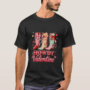 Hallo Valentins Cowgirl Stiefel Western Liebesdesi T-Shirt