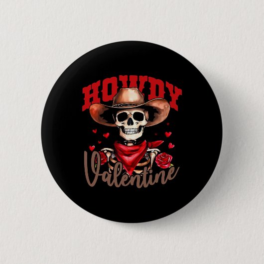 Hallo Valentinsknochen Cowboyhut Western Rose F Button (Vorderseite)