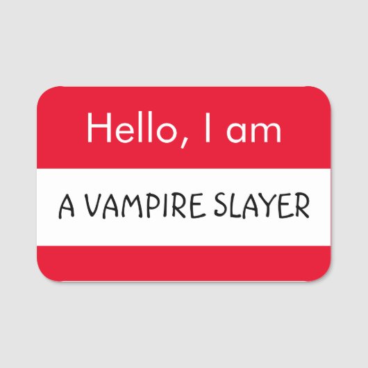 Hallo ... Vampire Slayer Namensschild (Vorderseite)