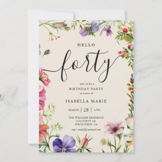 Hallo Vierzig Hübsche Blumen 40. Geburtstag Einladung