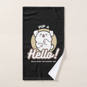 Hallo von der Barked Side - Niedliches Dog Design Handtuch