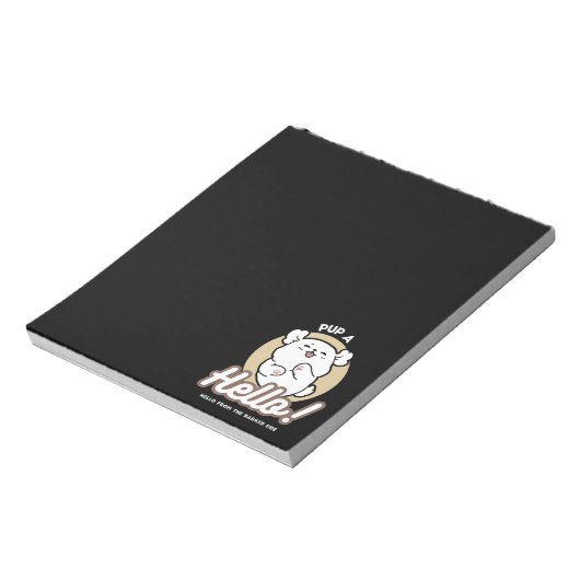 Hallo von der Barked Side - Niedliches Dog Design Notizblock (Rotiert)