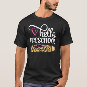 Hallo Vorschule Leopard Pencil zurück zur Schule_1 T-Shirt