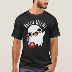 Hallo-ween Lustiger Geist Wortspiel Dunkler Hinter T-Shirt